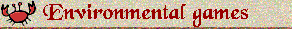 Environmental games